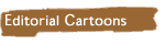 Editorial Cartoons